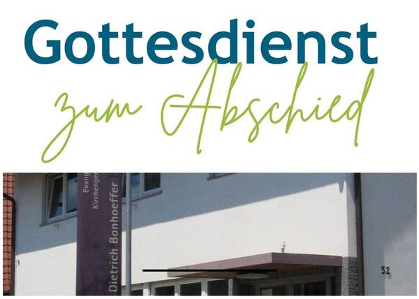 Gottesdienst zum Abschied im Dietrich-Bonhoeffer-Haus in Dielheim mit anschließendem Umtrunk